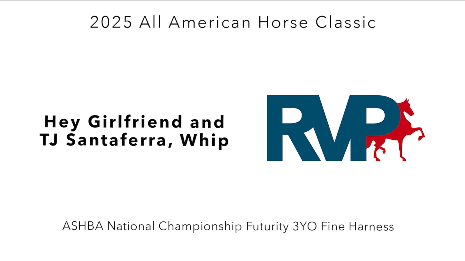 AAC25 - Class 58 - Hey Girlfriend and TJ Santaferra, Whip