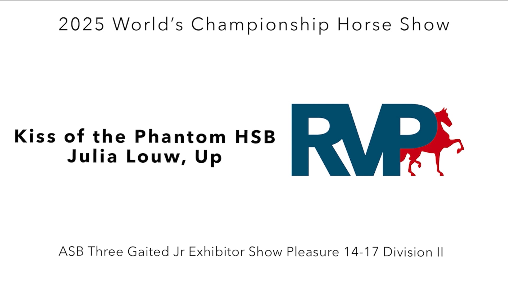 WCHS25 - Class 103 - Kiss of the Phantom HSB and Julia Louw, Up