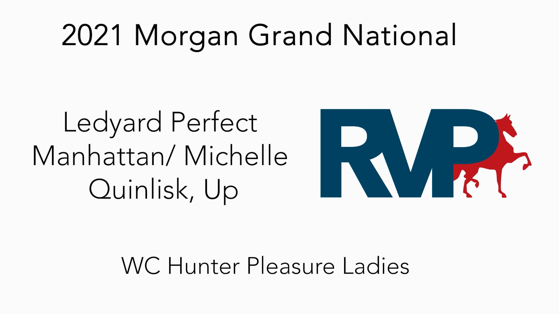 MGN21 - Class 249 - Ledyard Perfect Manhattan- Michelle Quinlisk, Up