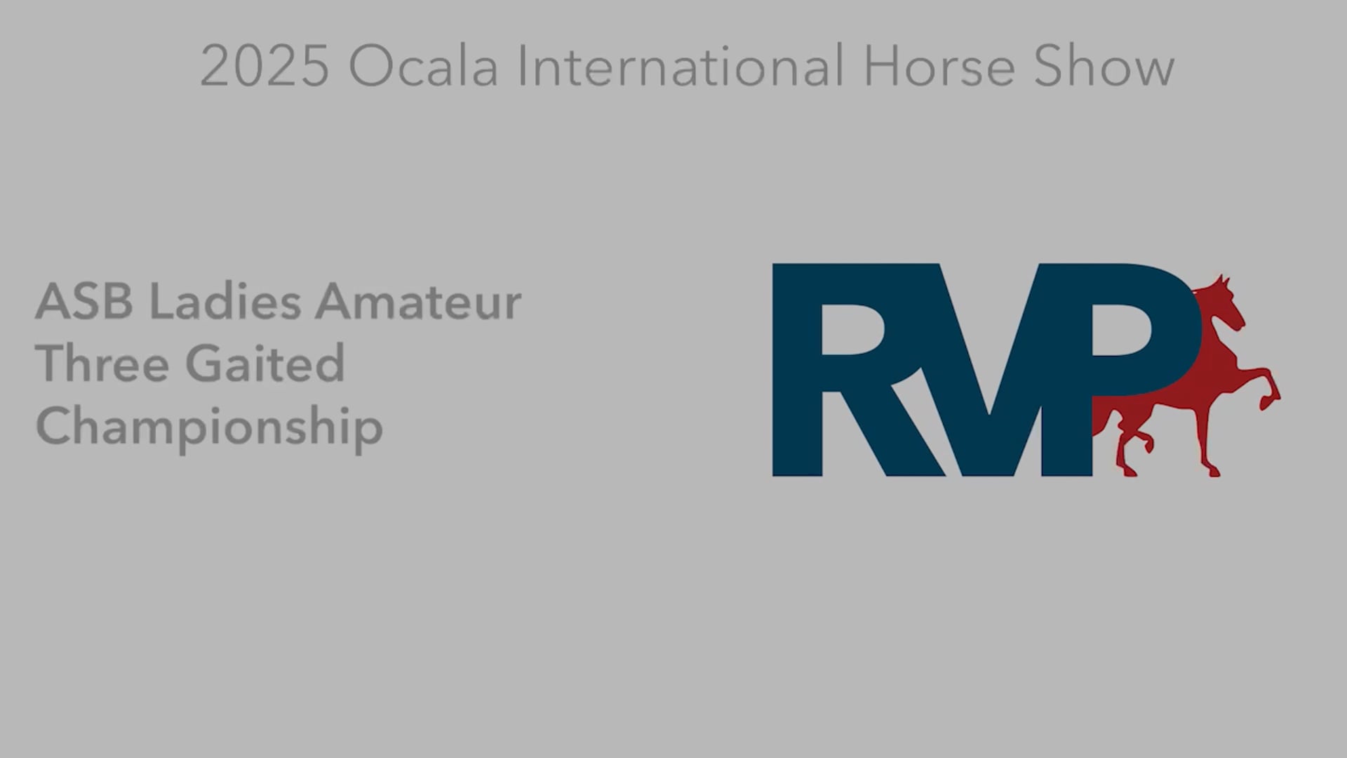 OI25 - Class 110 -  ASB Ladies Amateur Three Gaited Championship