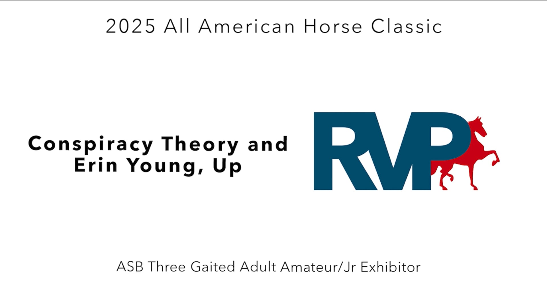 AAC25 - Class 65 - Conspiracy Theory and Erin Young, Up