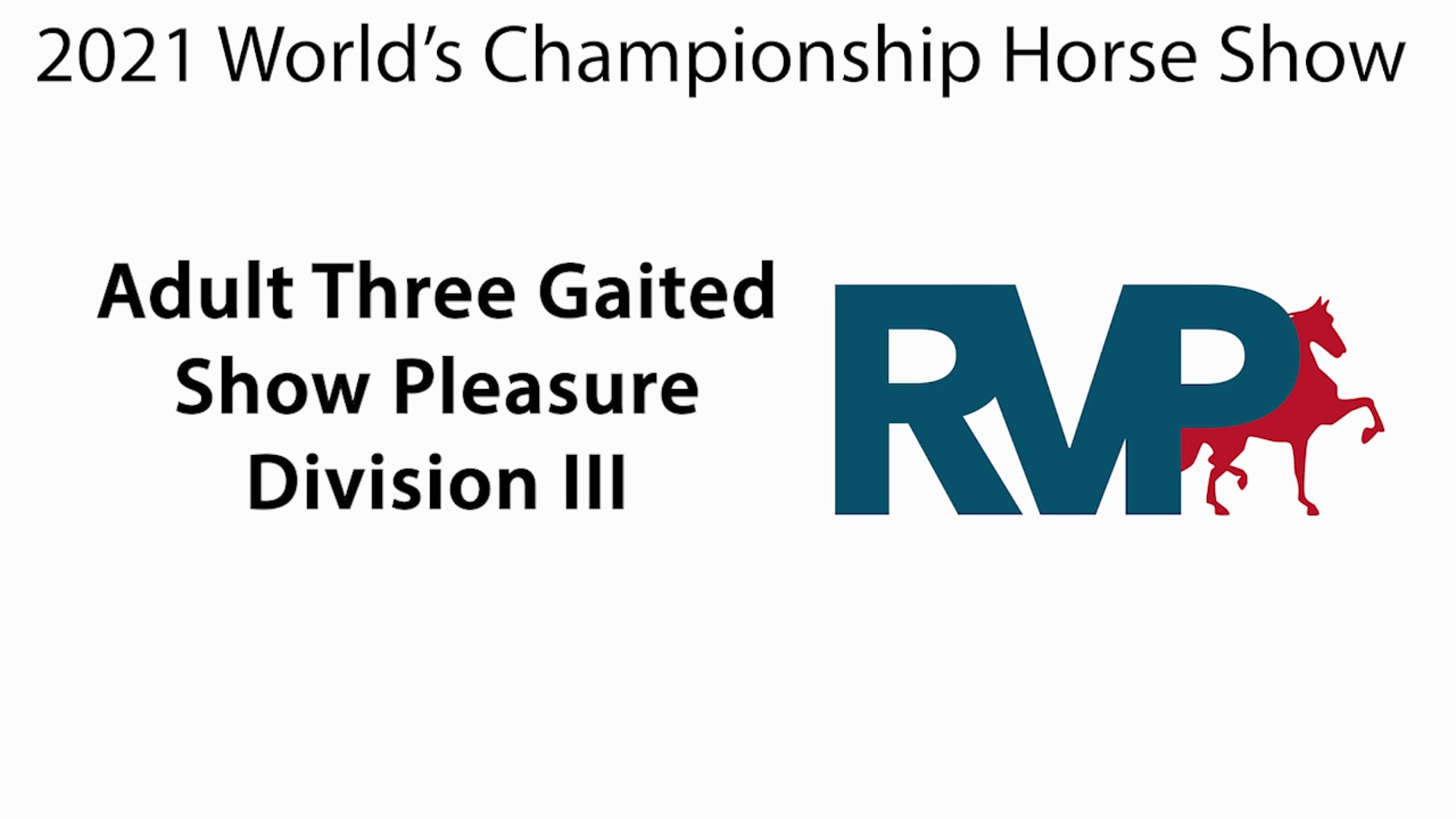 WCHS21 - Class 21 - Adult Three Gaited Show Pleasure Division III