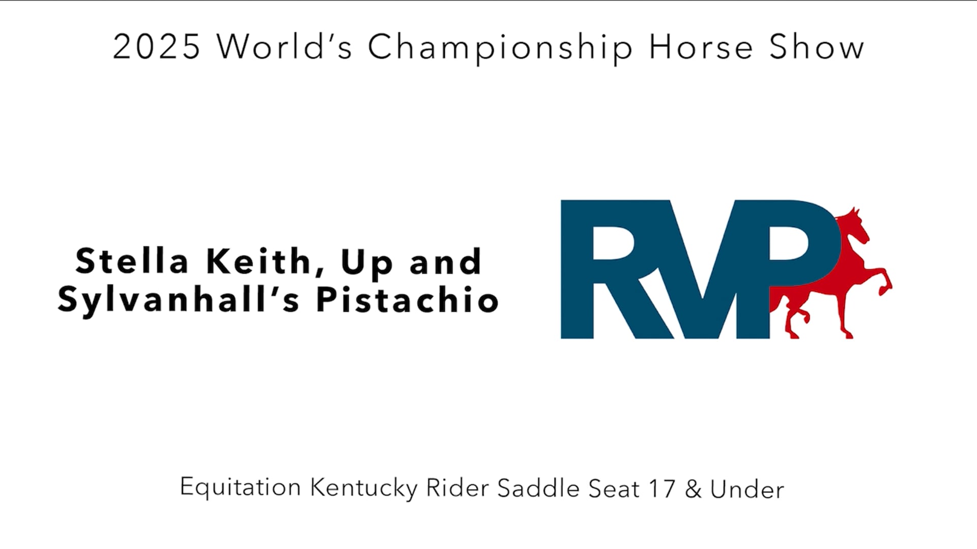 WCHS25 - Class 3 - Stella Keith, Up and Sylvanhall's Pistachio