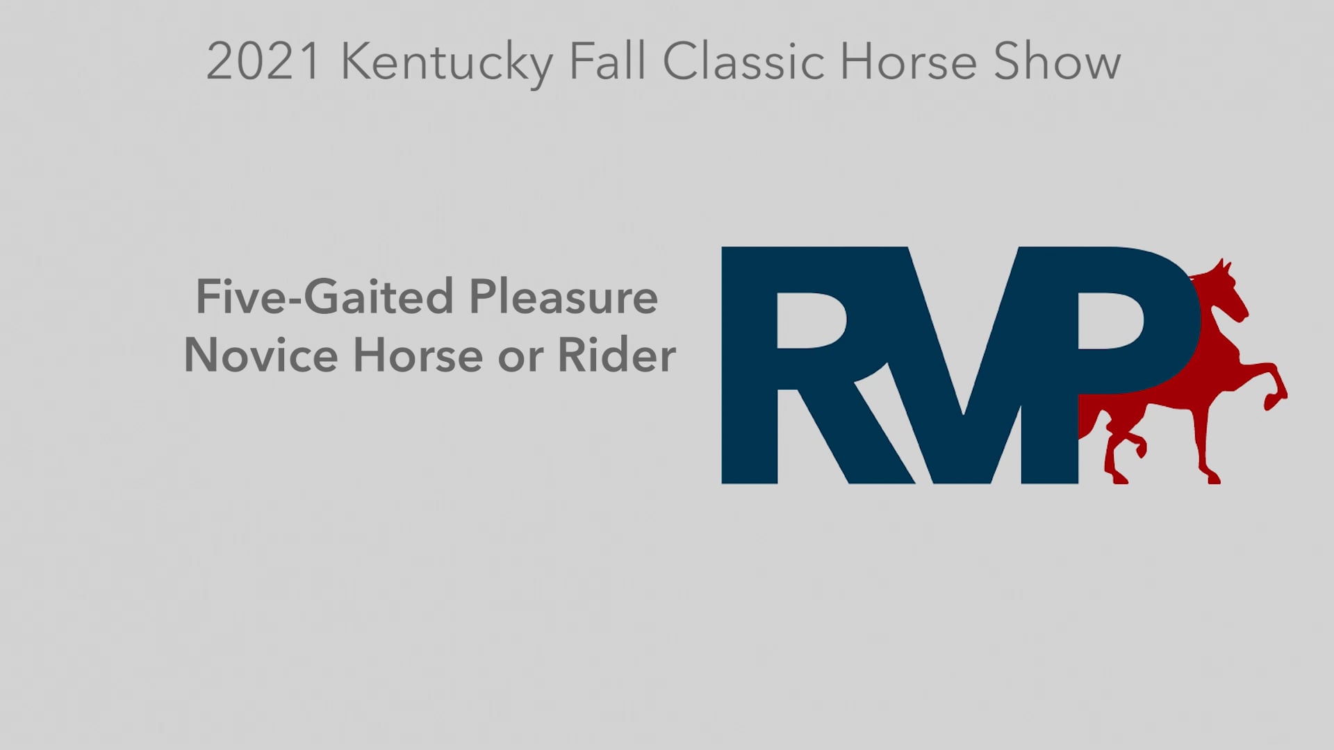 KYFC21 - Class 37 - Five Gaited Pleasure Novice Horse or Rider
