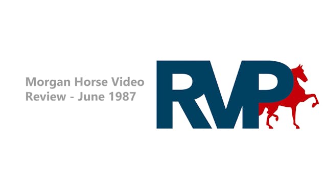 Morgan Horse Review - June 1987