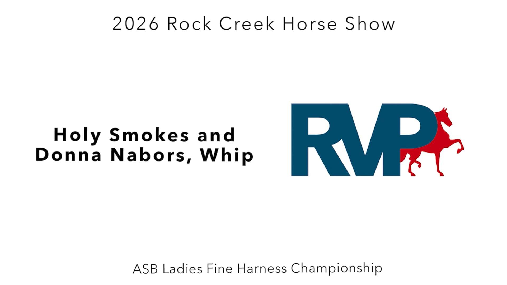 RC26 - Class 100 - Holy Smokes and Donna Nabors, Whip