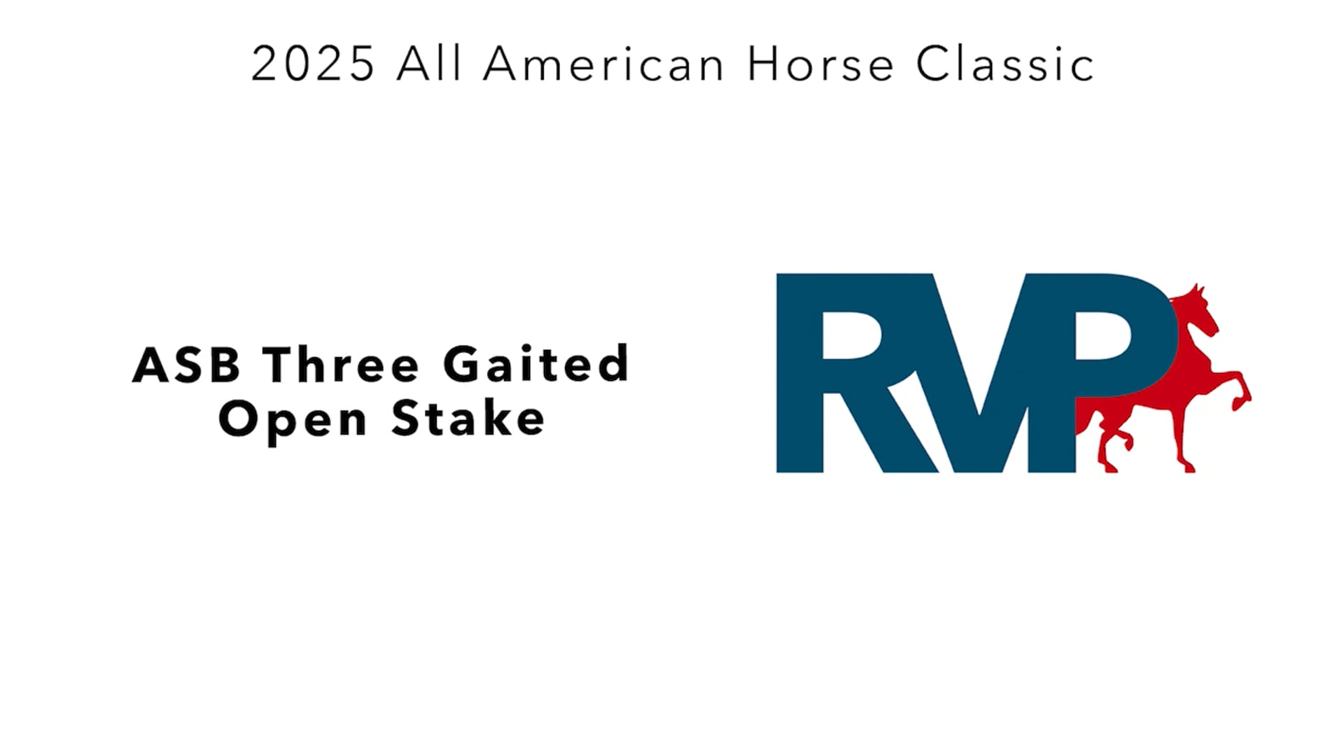 AAC25 - Class 123 - ASB Three Gaited Open Stake