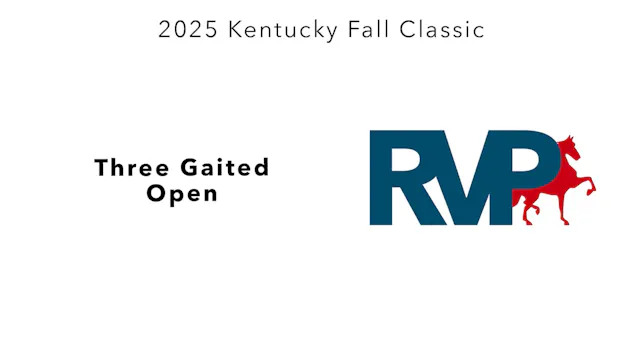 KFC25 - Class 34.1 - Three Gaited Open