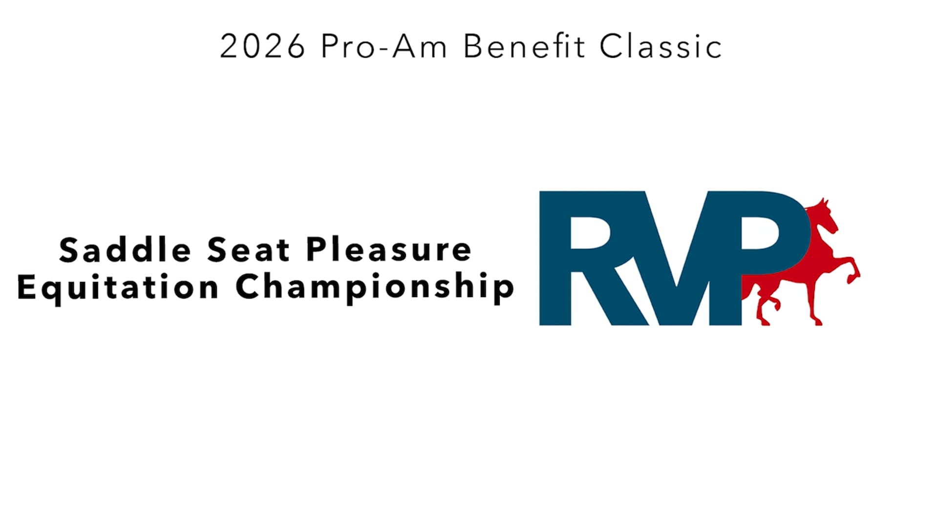 ProAm26 - Class 99 - Saddle Seat Pleasure Equitation Championshipl