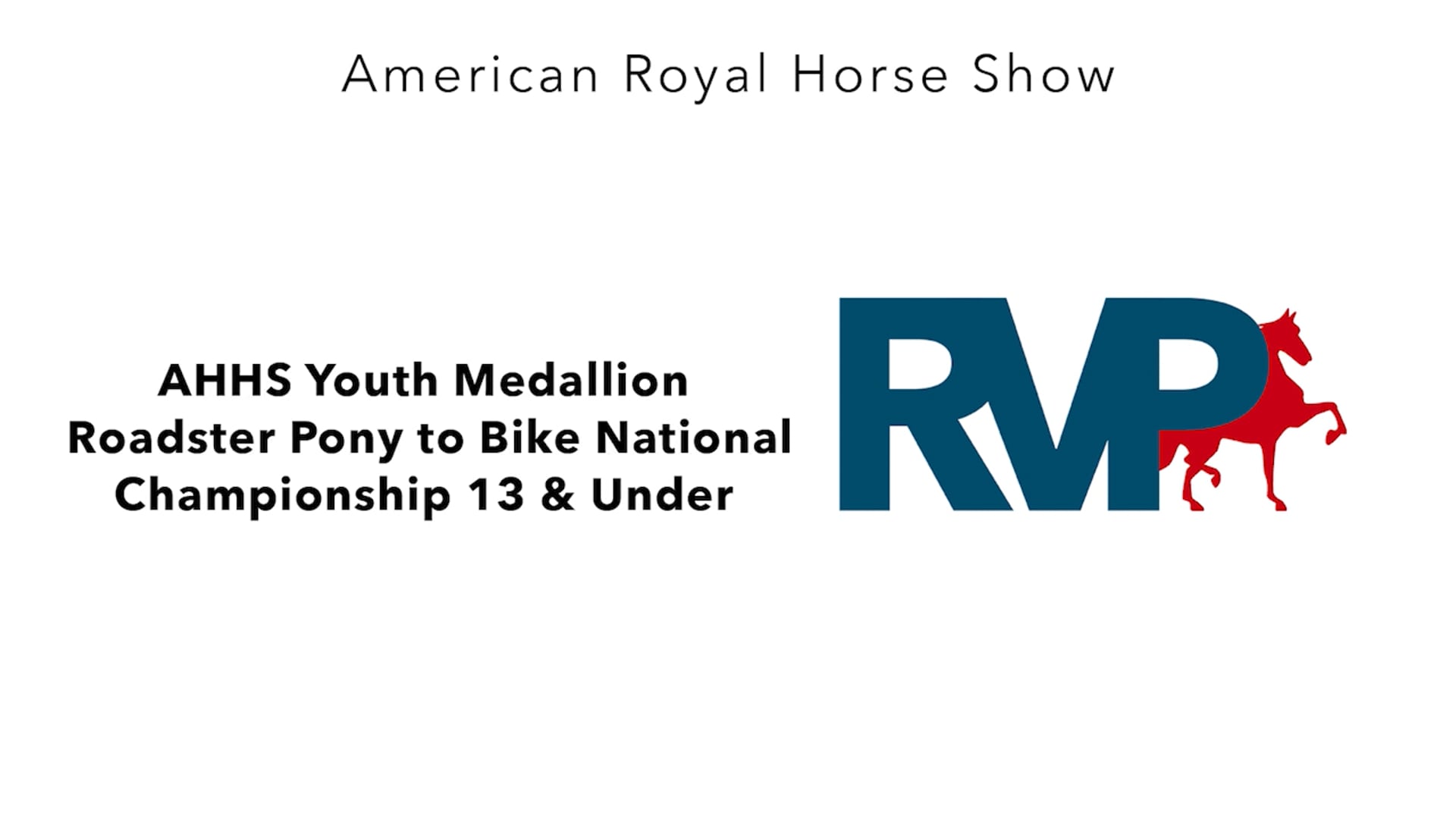 AR24 - Class 175 - AHHS Youth Medallion Roadster Pony to Bike National Championship 13 & Under