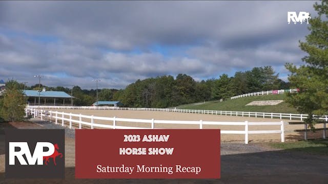 ASHAV23 - Saturday Morning Recap