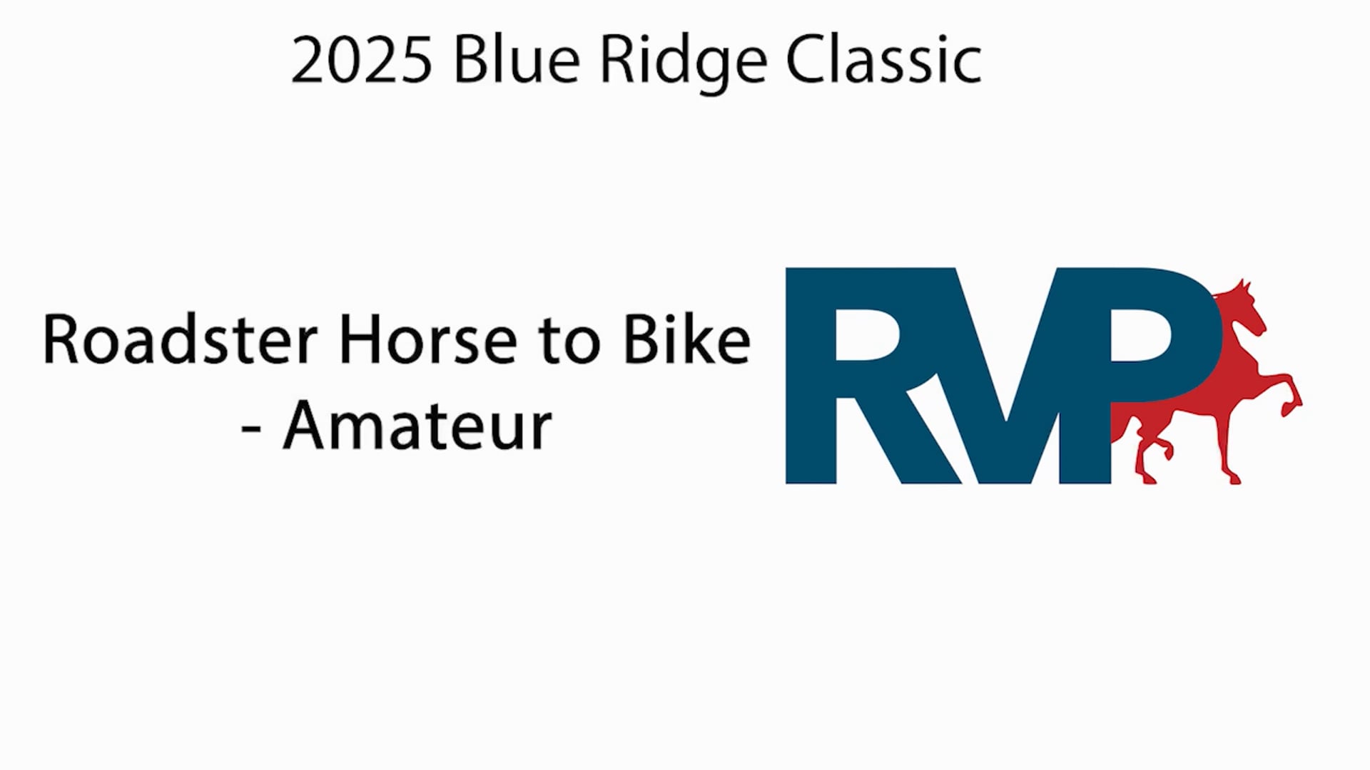 BRC25 - Class 87 - Roadster Horse to Bike-Amateur
