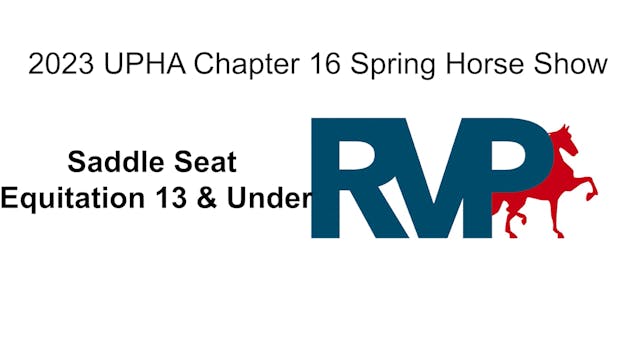 2023 UPHA CH16 - Class 30 - Saddle Se...