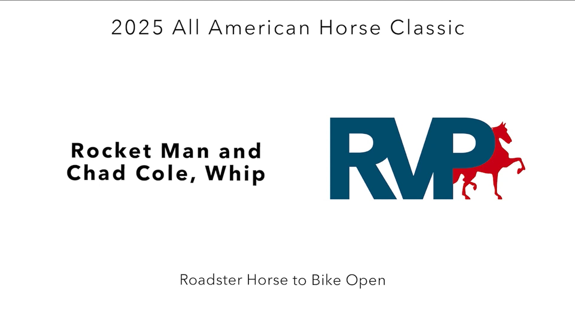 AAC25 - Class 42 - Rocket Man and Chad Cole, Whip