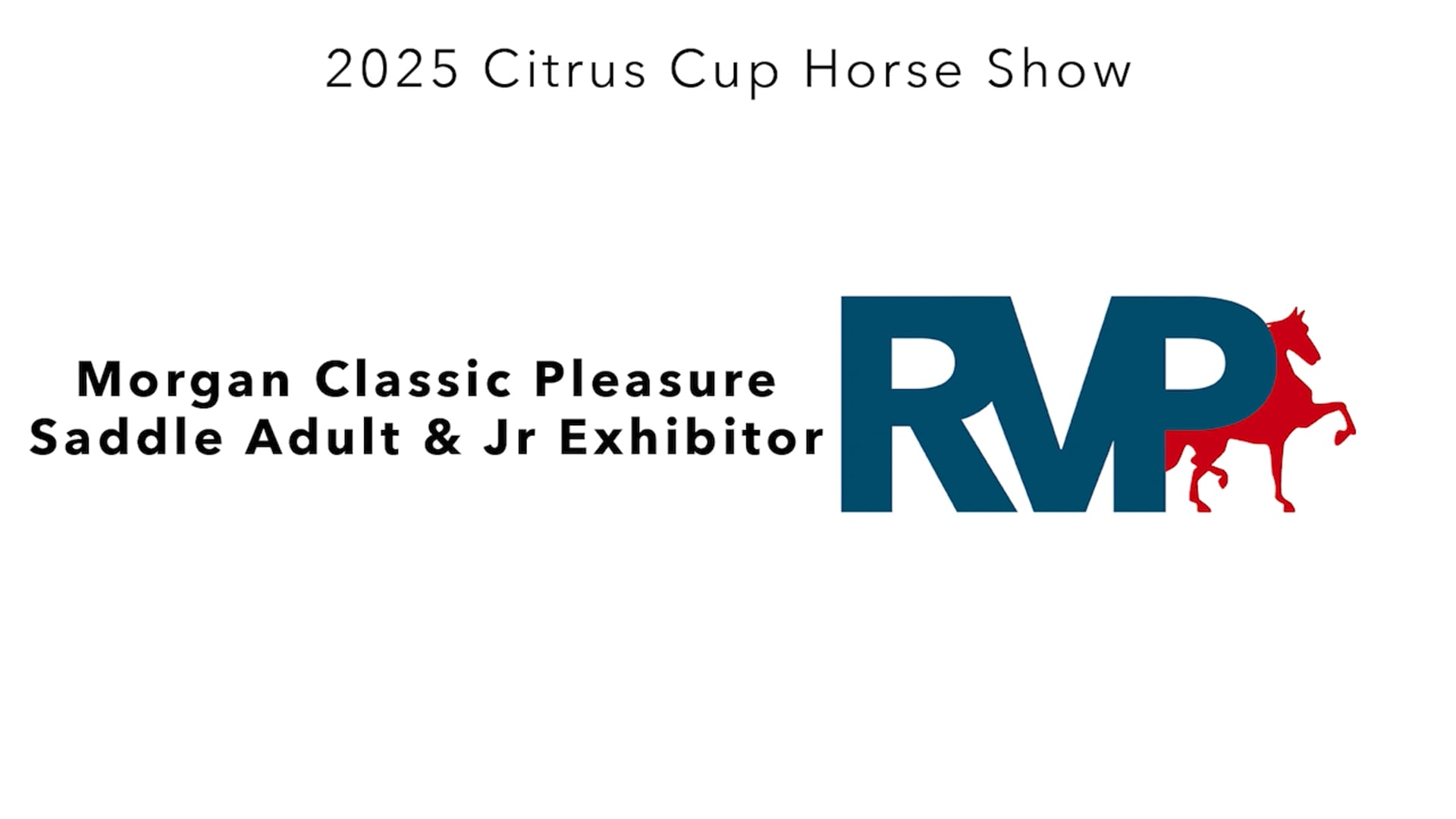 CC25 - Class 41 - Morgan Classic Pleasure Saddle Adult & Jr Exhibitor