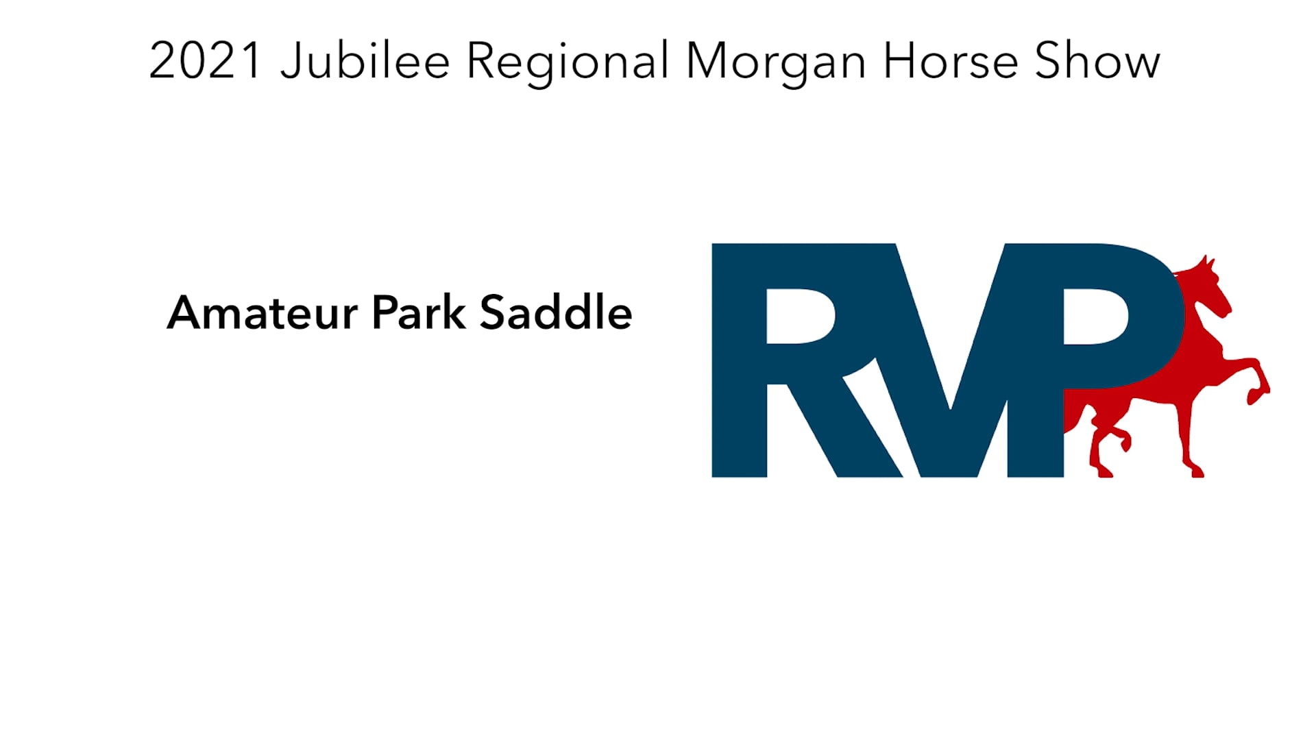MJ21 - Class 35 - Amateur Park Saddle