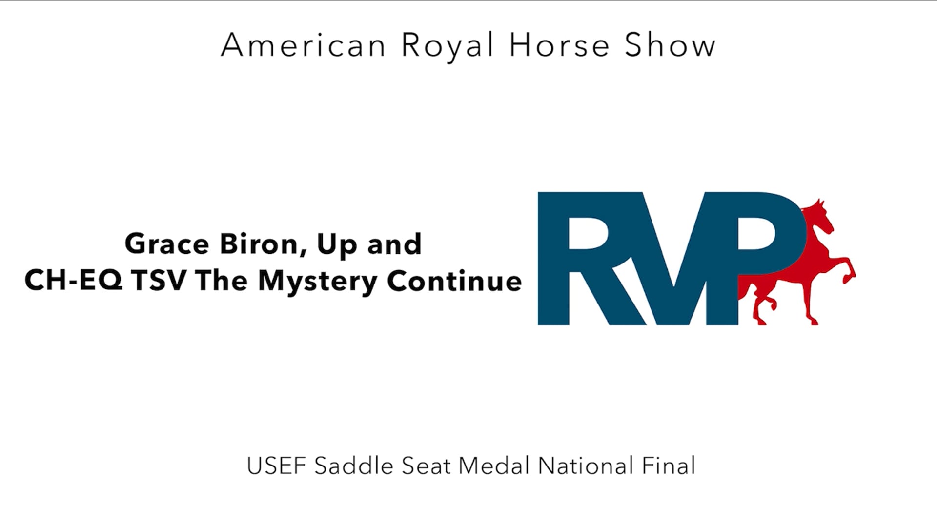 AR24 - Class 176 - Grace Biron, Up and CH-EQ TSV The Mystery Continue