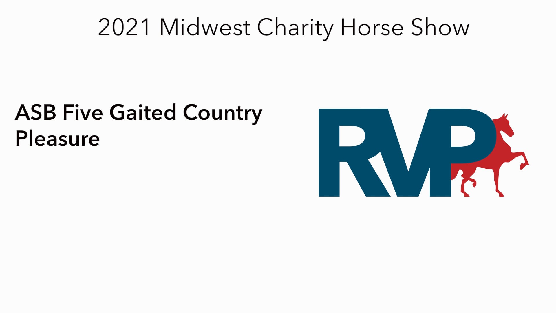MW21 - Class 57 - ASB Five Gaited Country Pleasure