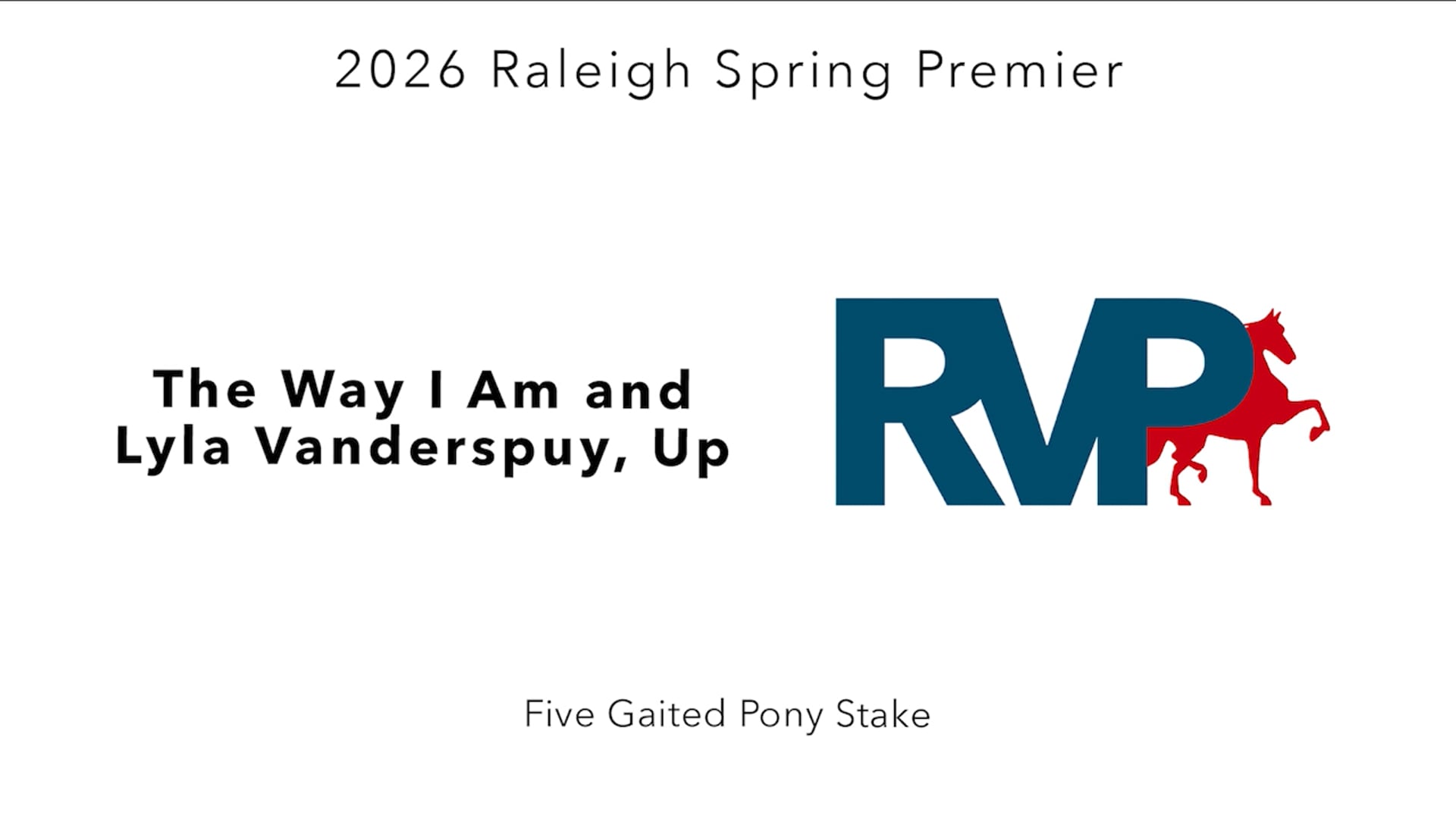 RSP26 - Class 112 - The Way I Am and Lyla Vanderspuy, Up