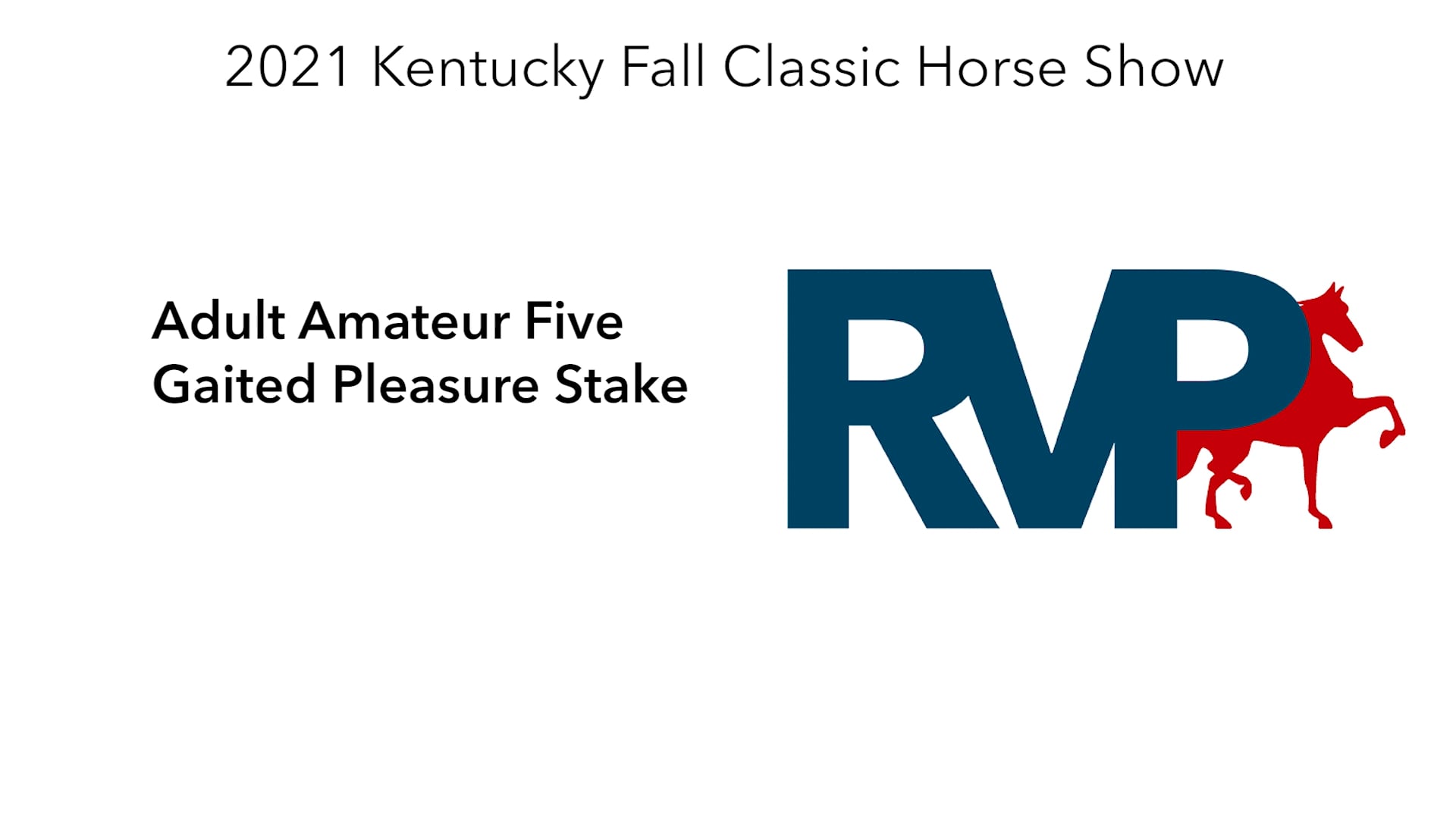 KYFC21 - Class 71 - Adult Amateur Five Gaited Pleasure Stake