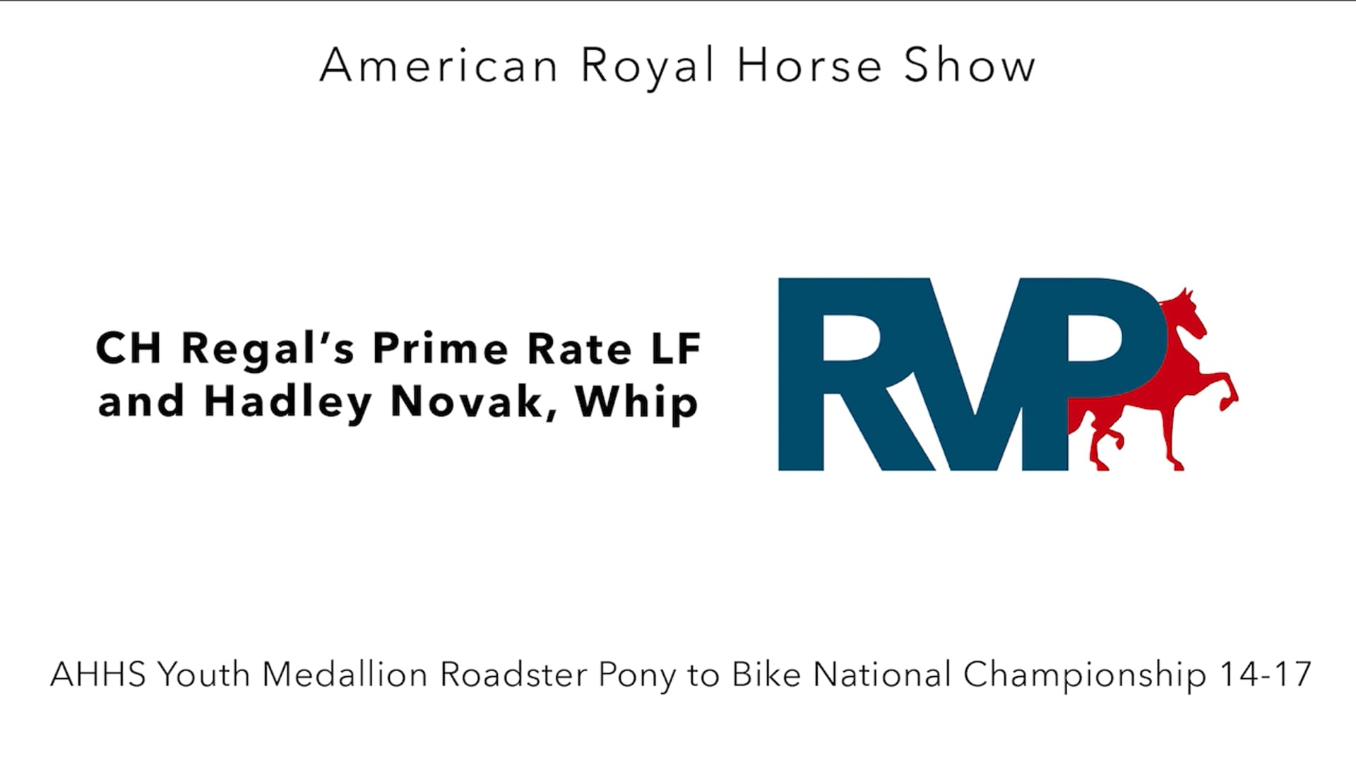 AR24 - Class 167 - CH Regal's Prime Rate LF and Hadley Novak, Whip