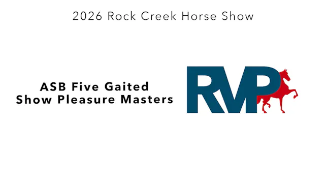 RC26 - Class 40 - ASB Five Gaited Sho...