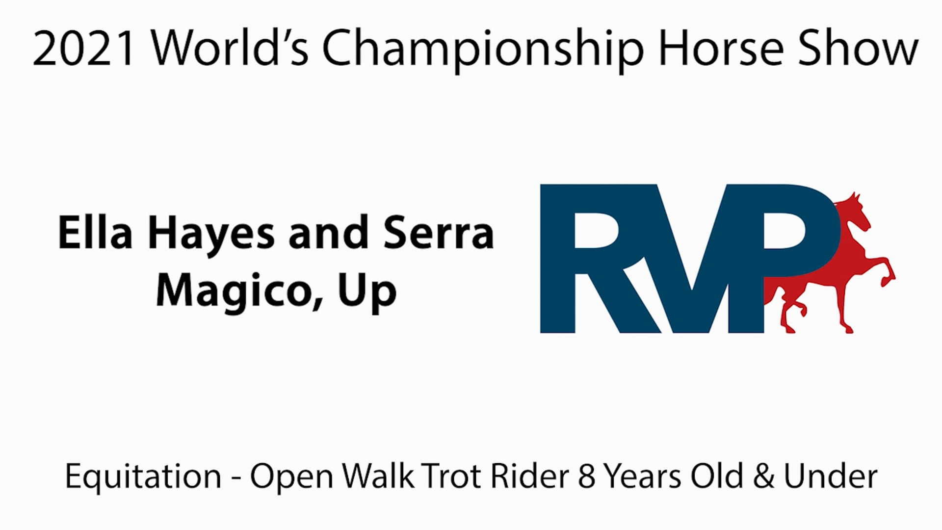 WCHS21 - Class 128 - Ella Hayes and Serra Magico, Up