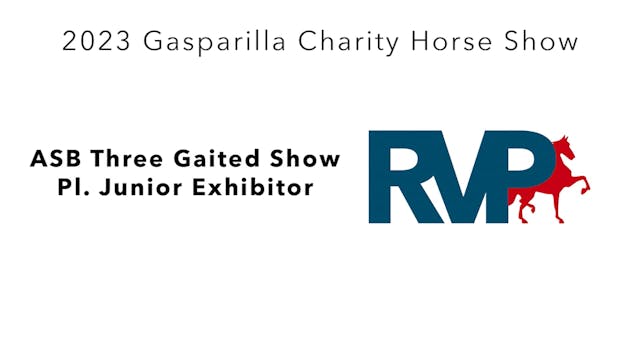 GASP23 - Class 55 - ASB Three Gaited ...