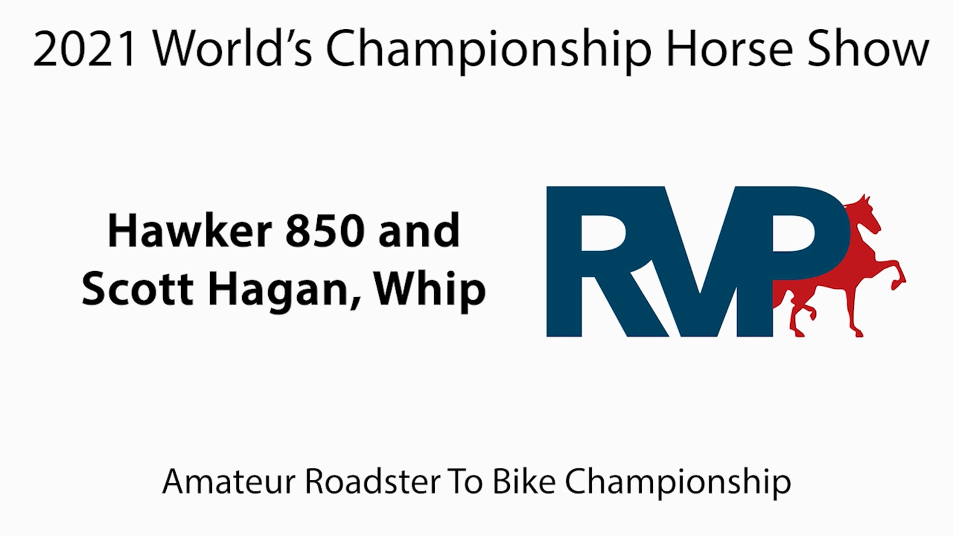 WCHS21 - Class 207 - Hawker 850 and Scott Hagan, Whip