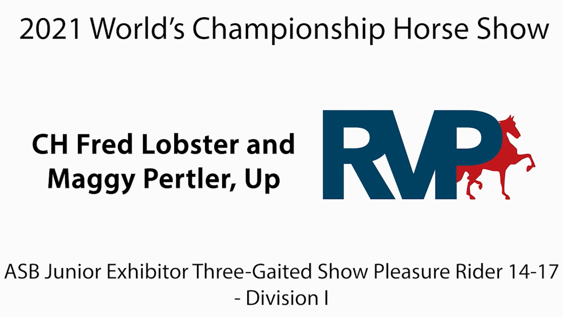 WCHS21 - Class 97 - CH Fred Lobster and Maggy Pertler, Up