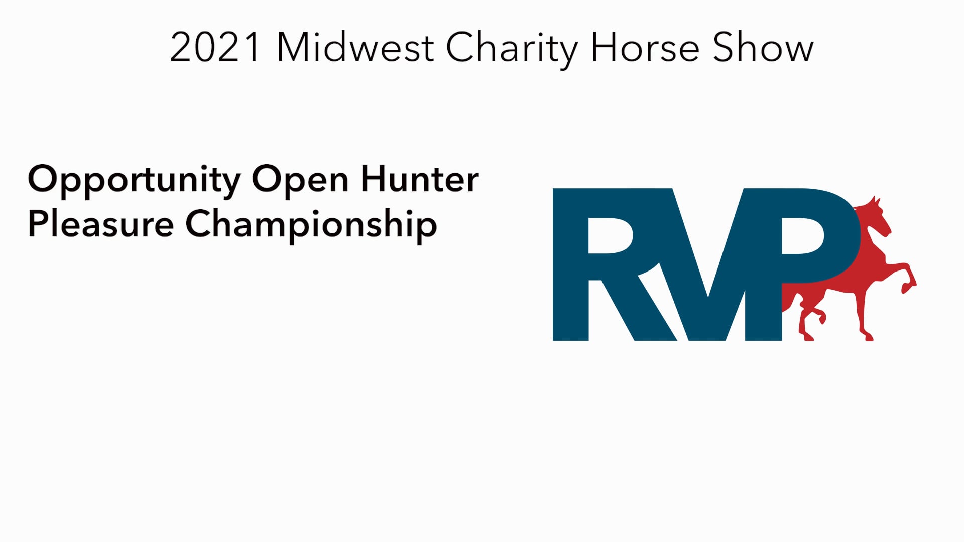 MW21 - Class 184 - Opportunity Open Hunter Pleasure Championship