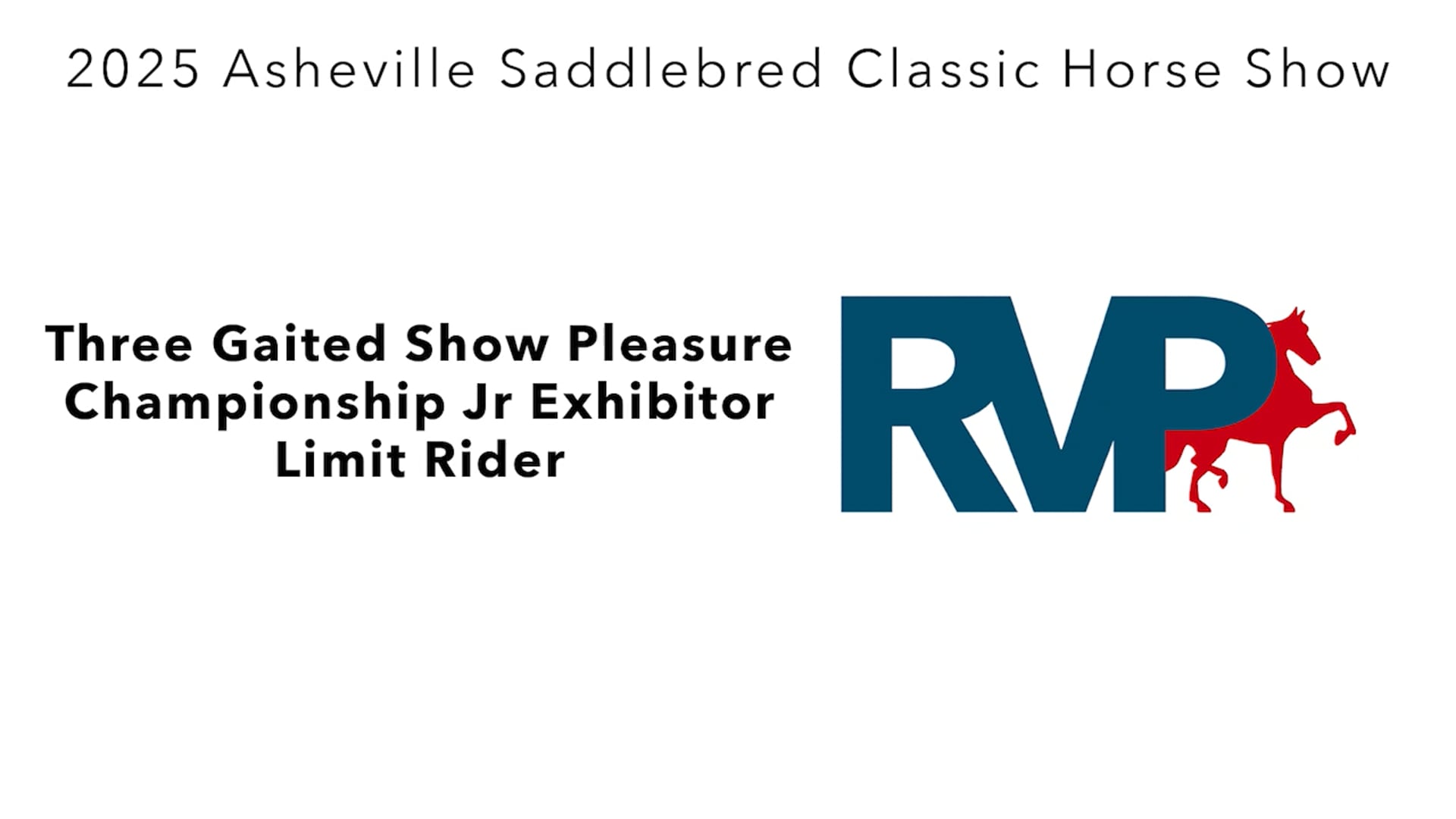 ASC25 - Class 123A - Three Gaited Show Pleasure Championship Jr Exhibitor Limit Rider