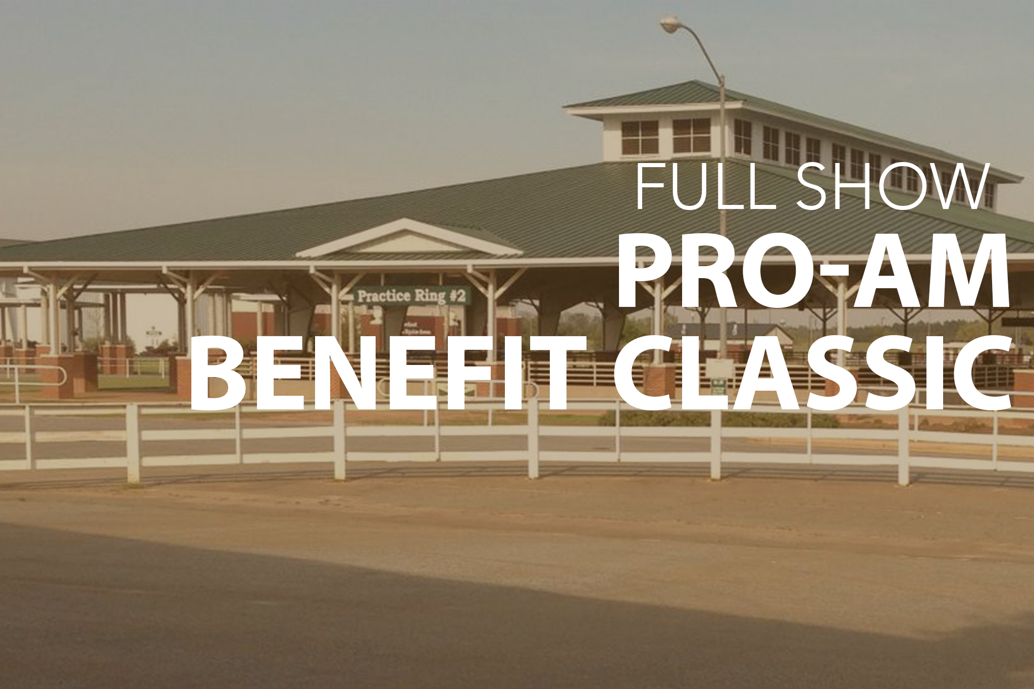 Pro-Am Charity Horse Show