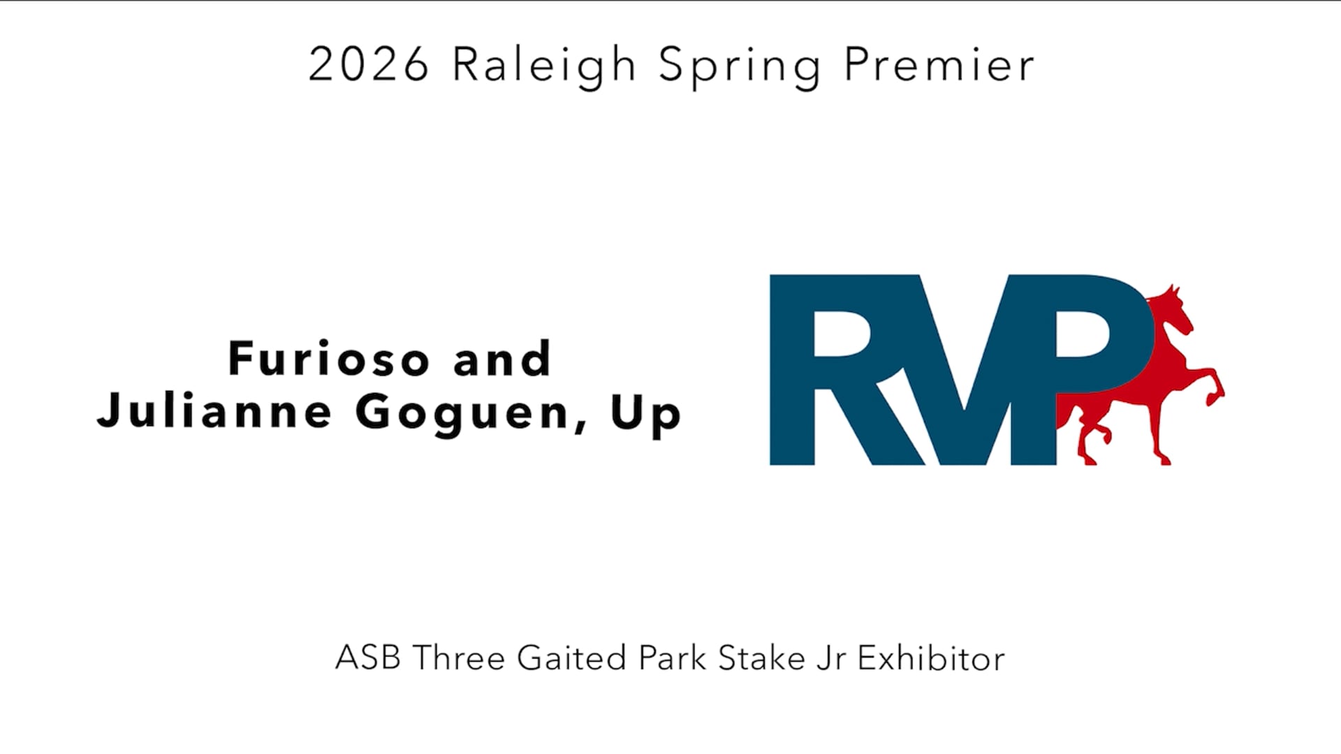 RSP26 - Class 130 - Furioso and Julianne Goguen, Up