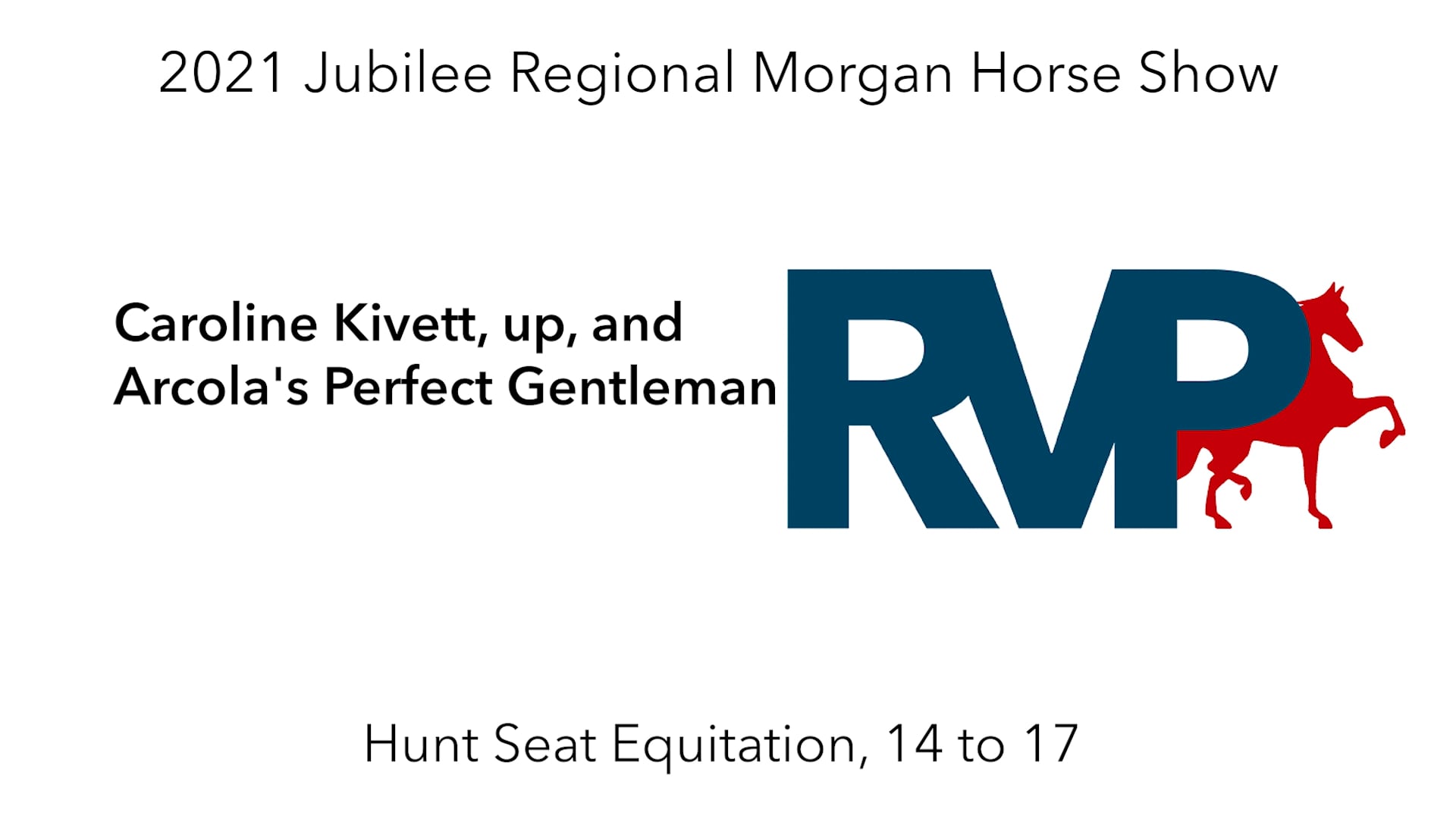 MJ21 - Class 46 - Caroline Kivett, up, and Arcola's Perfect Gentleman