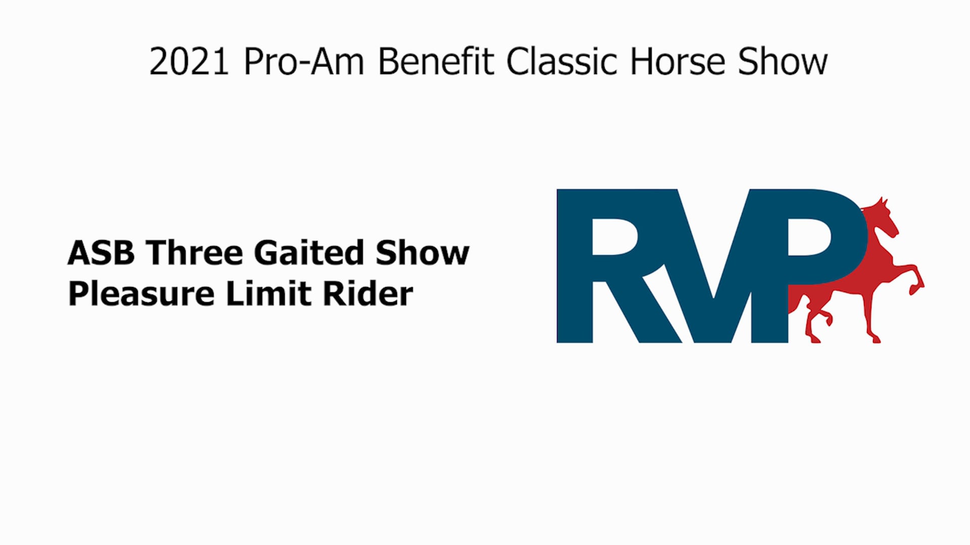 PA21 - Class 64 ASB Three Gaited Show Pleasure Limit Rider