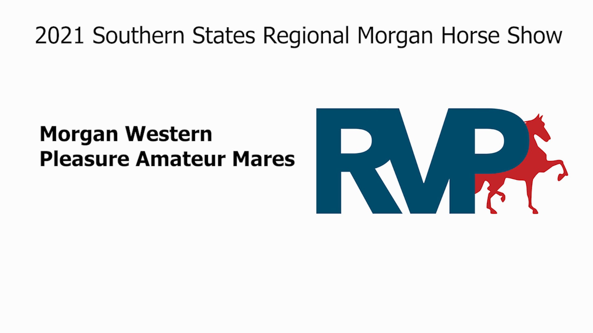 SS21 - Class 95 - Morgan Western Pleasure Amateur Mares