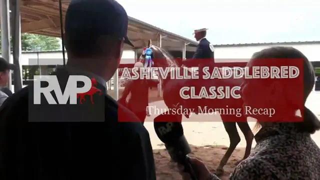 2026 Asheville Saddlebred Classic - F...