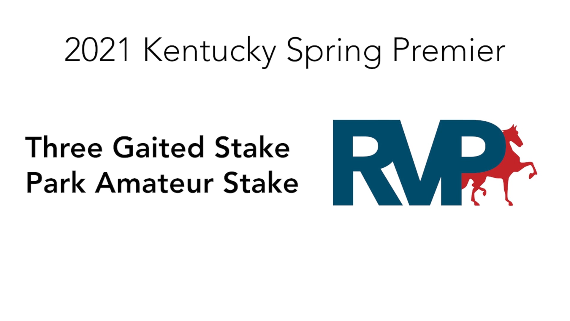 KYSP21 - Class 84 - Three Gaited Stake Park Amateur Stake 