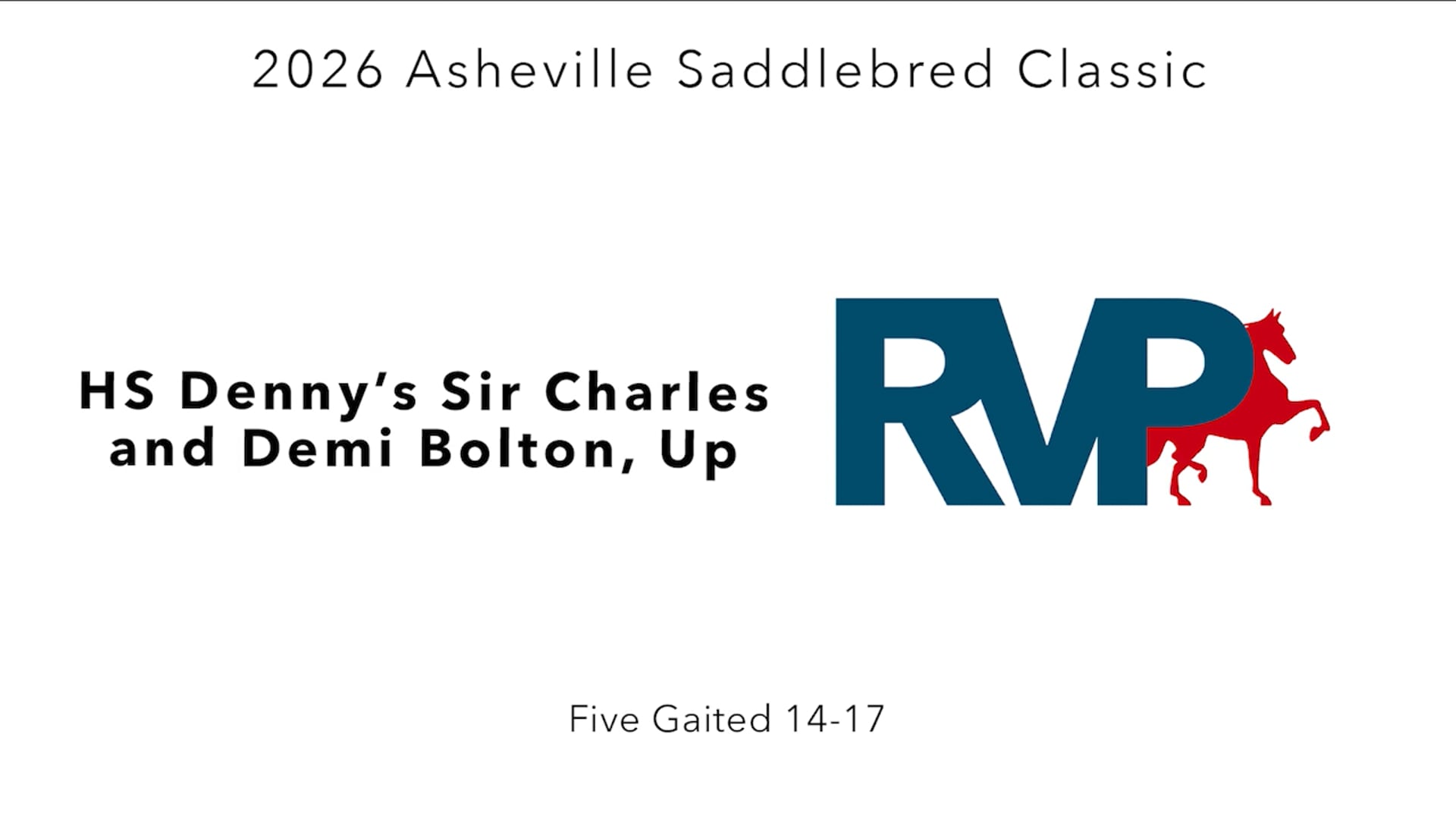 ASC26 - Class 78 - HS Denny's Sir Charles and Demi Bolton, Up