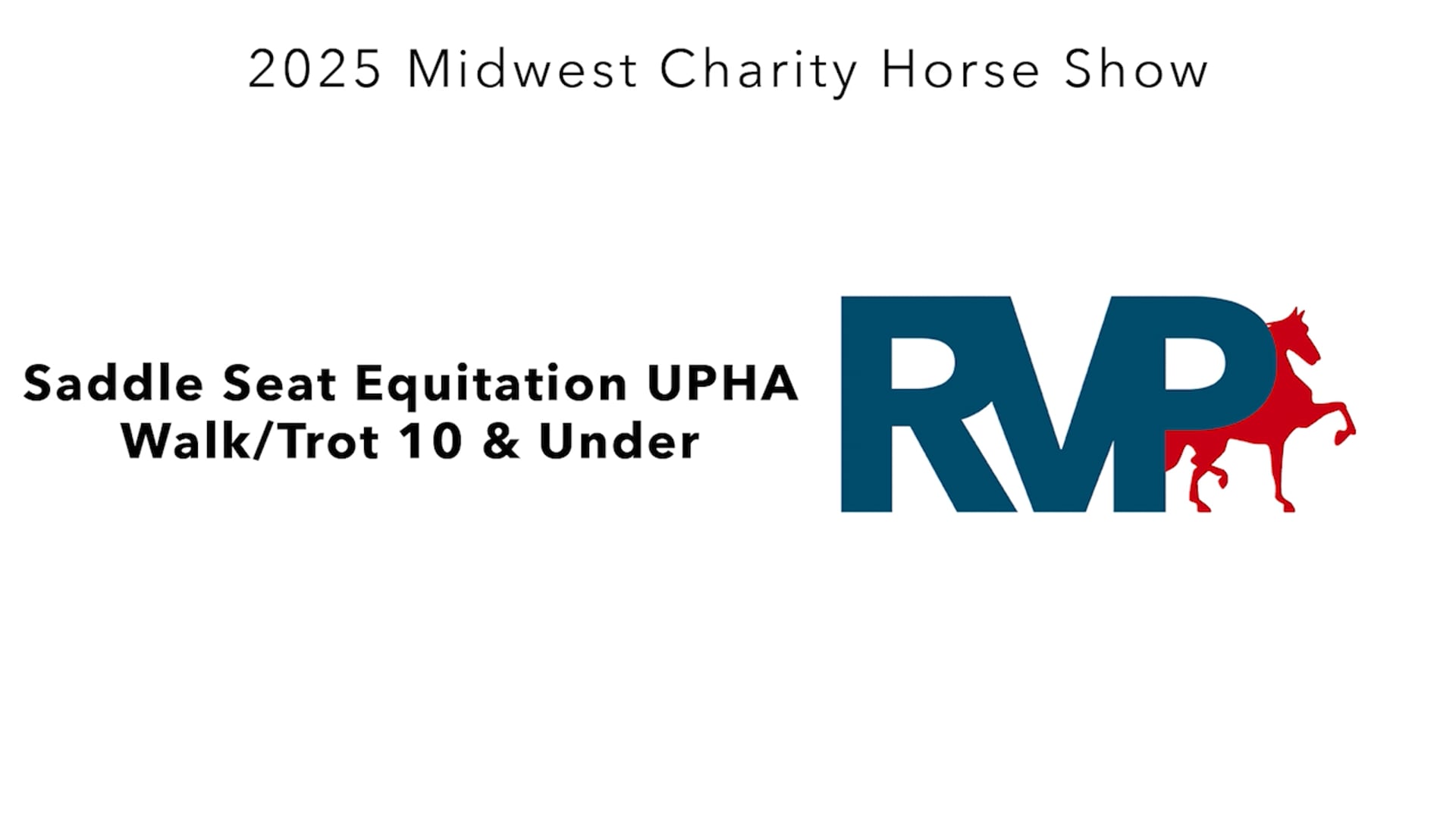 MW25 - Class 94 - Saddle Seat Equitation UPHA Walk-Trot 10 & Under
