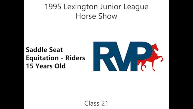 LJL 1995 - Class 21 - Saddle Seat Equ...