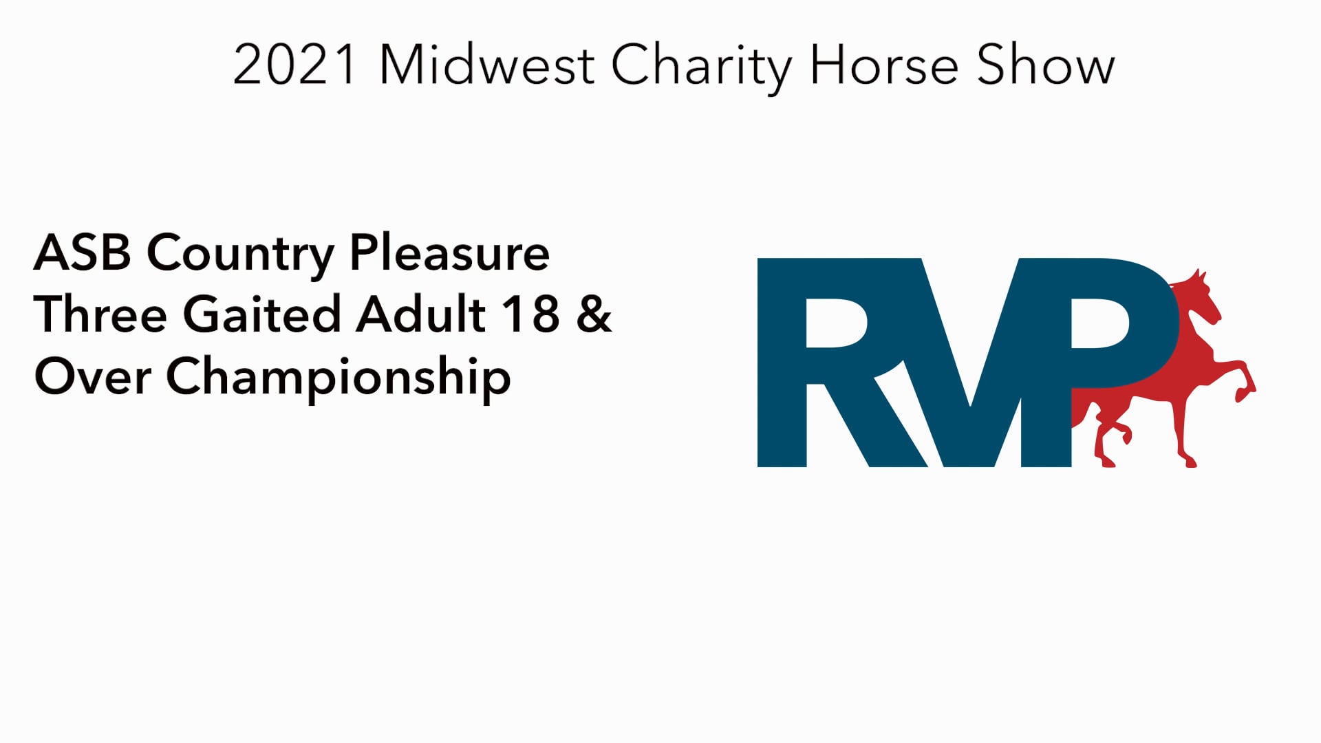 MW21 - Class 173 - ASB Country Pleasure Three Gaited Adult 18 & Over Championship