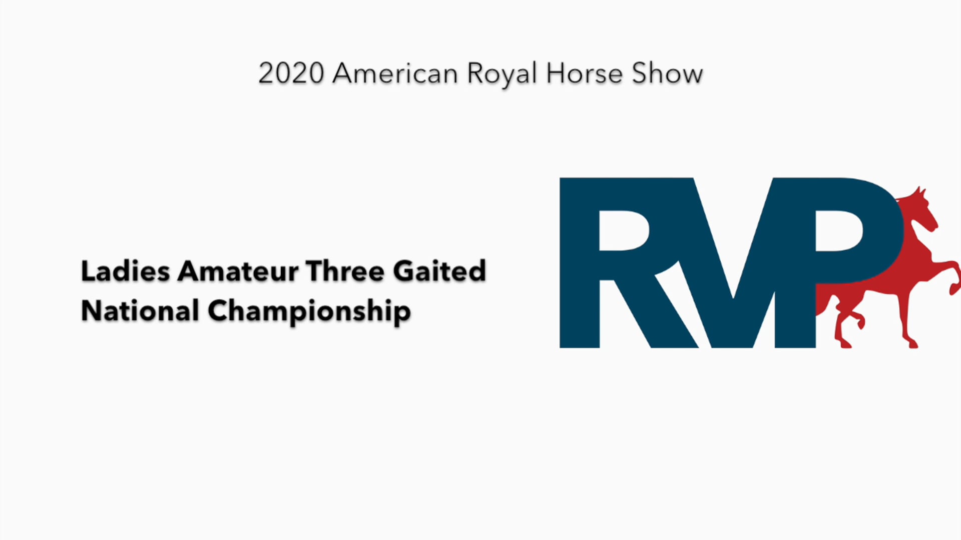 2020 AR - Class 148 Ladies Amateur Three Gaited
National Championship