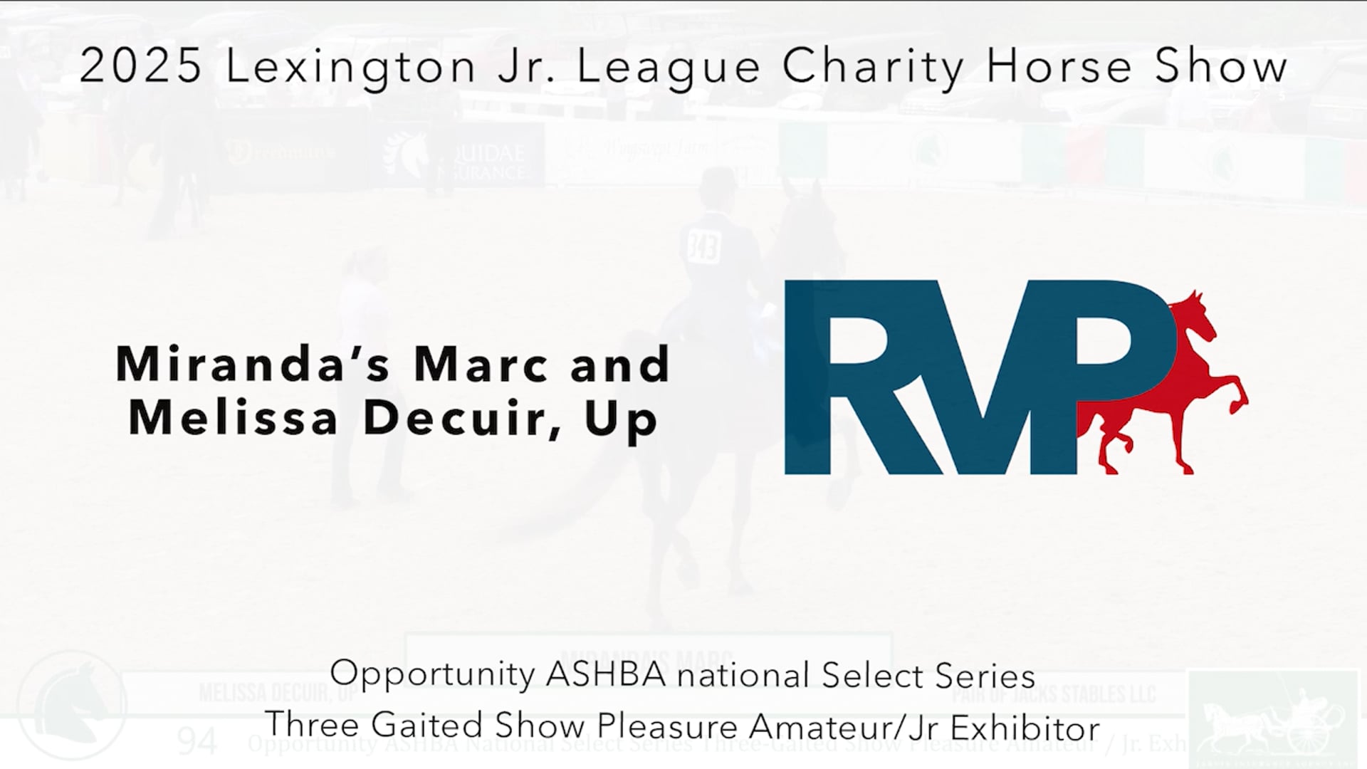 LJL25 - Class 94 - Miranda's Marc and Melissa Decuir, Up