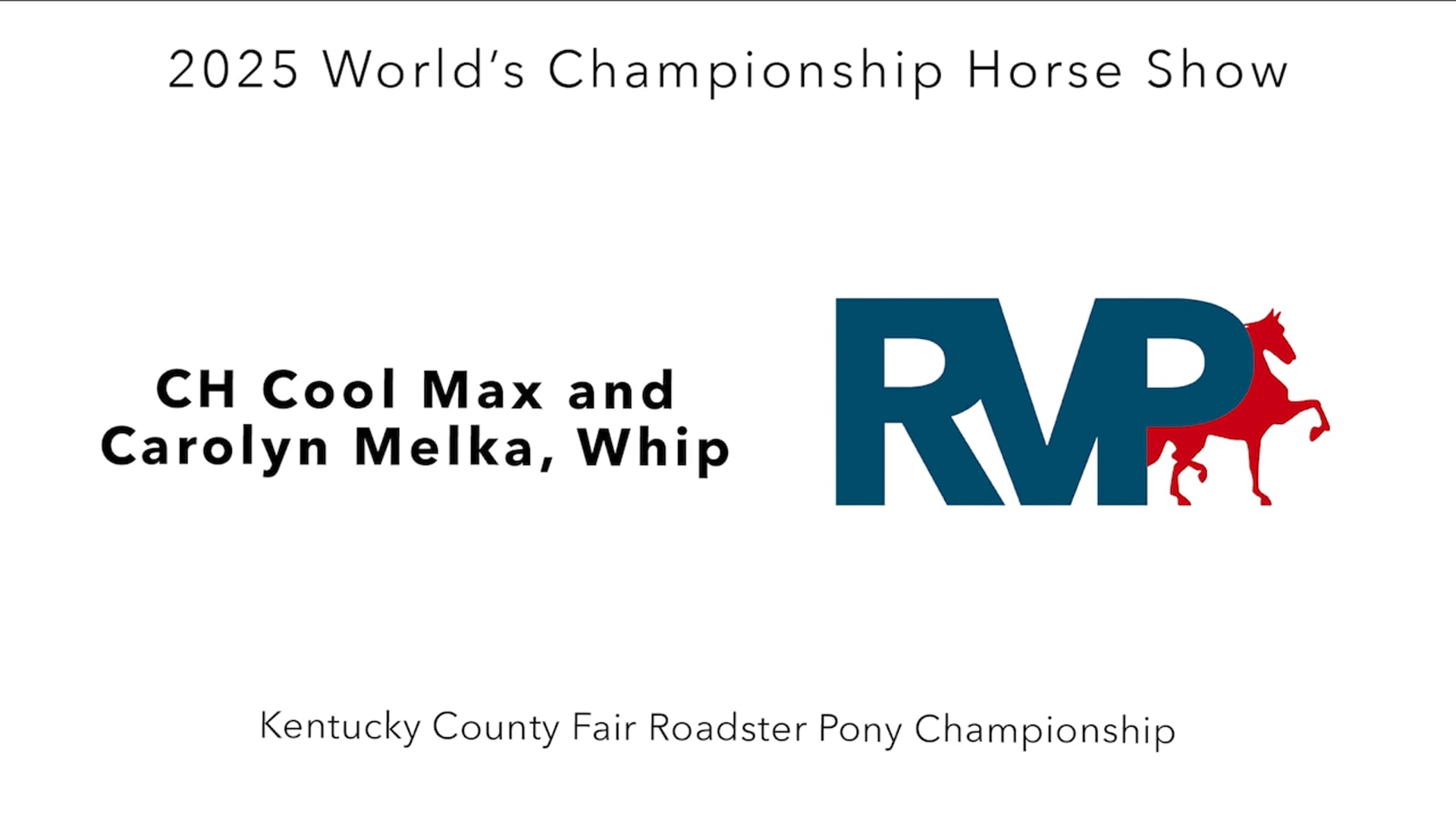 WCHS25 - Class 6 - CH Cool Max and Carolyn Melka, Whip