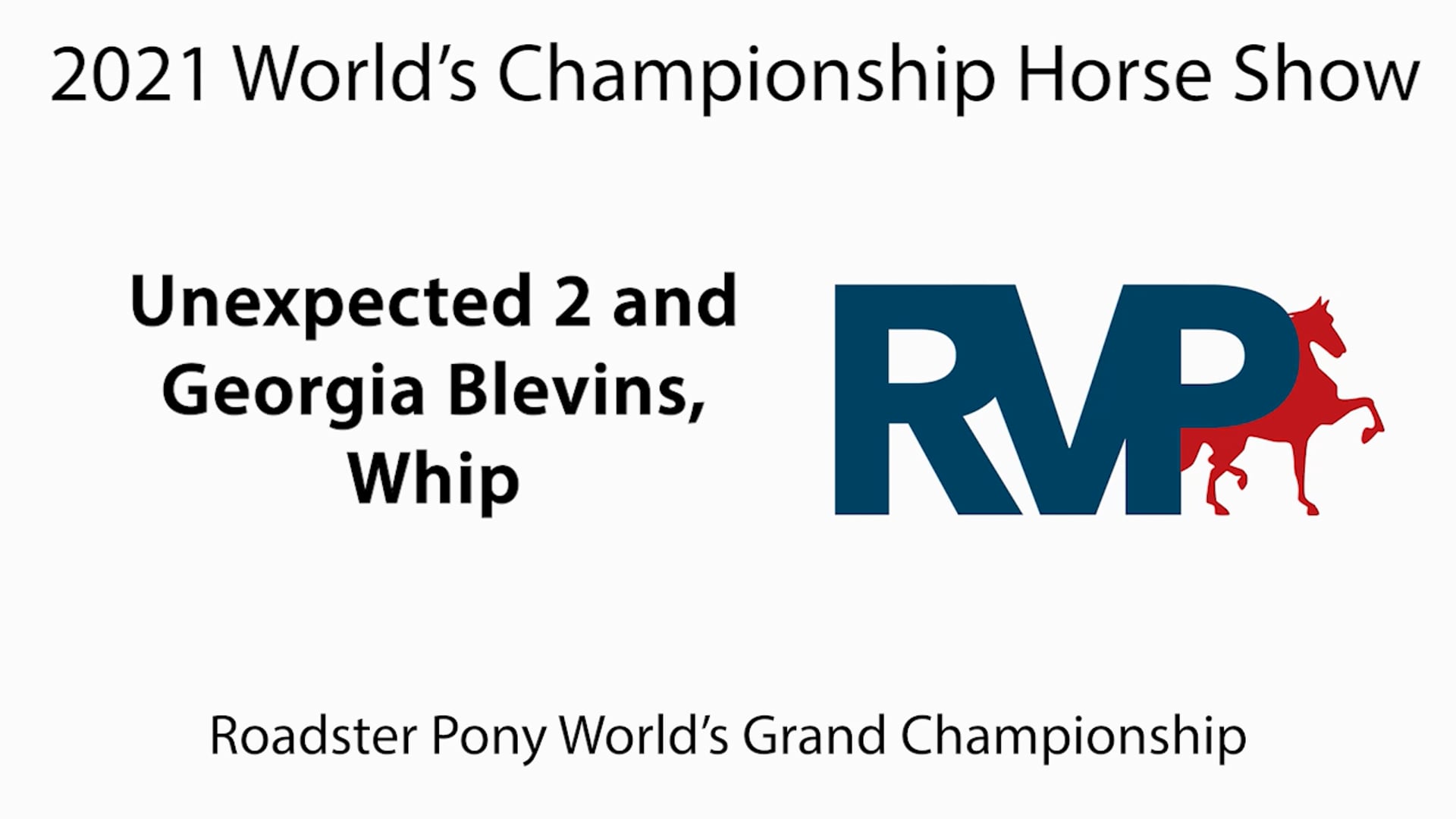 WCHS21 - Class 233 - Unexpected 2 and Georgia Blevins, Whip