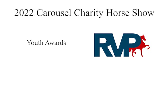 2022 Carousel Charity Horse Show - Youth Awards