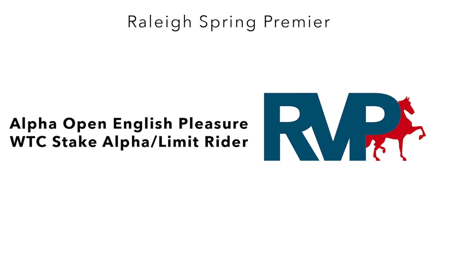 RSP25 - Class 93 - Alpha Open English Pleasure WTC Stake Alpha-Limit Rider