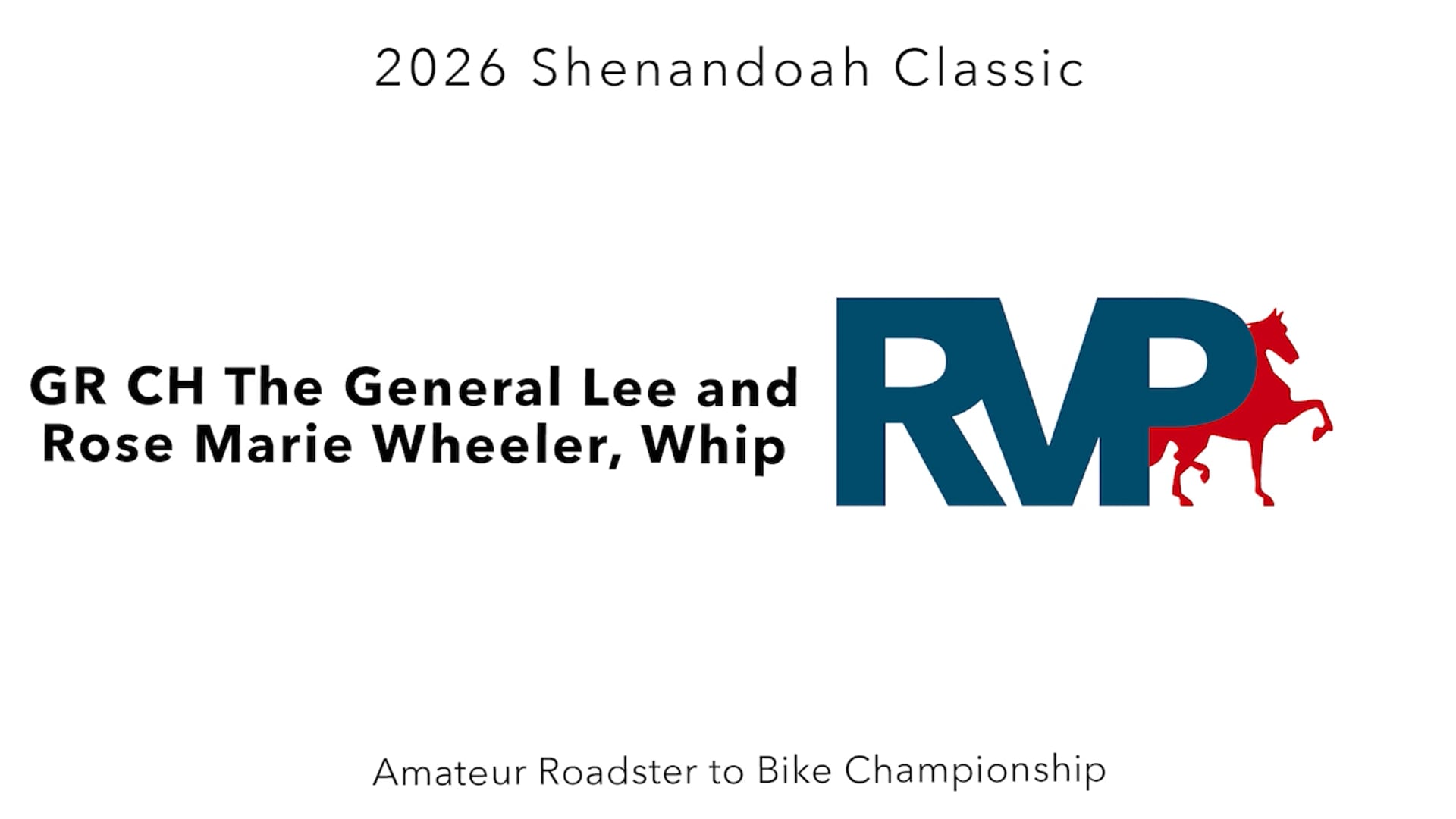 SC26 - Class 92 - GR CH The General Lee and Rose Marie Wheeler, Whip